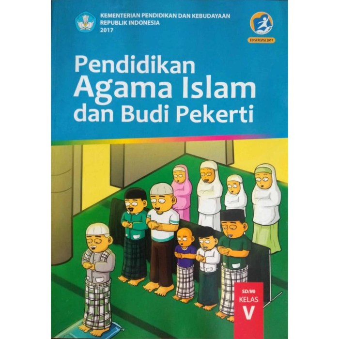 Pendidikan Agama Islam dan Budi Pekerti: Membentuk Karakter Mulia di Era Modern 1 Pendidikan agama islam dan budi pekerti