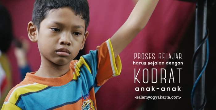 Pendidik sejatinya menuntun tumbuh kodrat pada anak agar dapat memperbaiki....