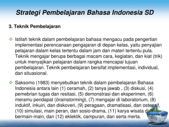 Menurut sudjana 1988 strategi pembelajaran adalah